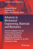 Advances in Mechanical Engineering, Materials and Mechanics : Selected contributions from the 7th International Conference on Advances in Mechanical Engineering and Mechanics, ICAMEM 2019, December 16-18, 2019, Hammamet, Tunisia