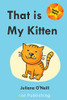 That Is My Kitten (Reading Stars)