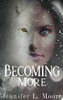 Becoming More