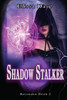 Shadow Stalker