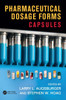 Pharmaceutical Dosage Forms: Capsules