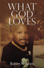 What God Loves