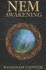 Nem : Awakening