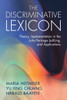 The Discriminative Lexicon