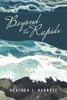 Beyond the Rapids