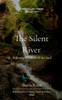 The Silent River