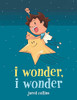 I Wonder, I Wonder