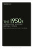 The 1950s: A Decade of Modern British Fiction