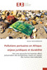 Pollutions portuaires en Afrique: enjeux juridiques et durabilité
