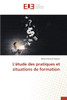 L'étude des pratiques et situations de formation