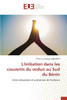 L'initiation dans les couvents du vodun au Sud du Bénin