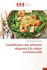 Contribution des aliments visqueux à la valeur nutritionnelle