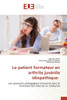 Le patient formateur en arthrite juvénile idiopathique