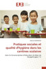 Pratiques sociales et qualité d'hygiène dans les cantines scolaires