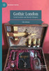 Gothic London: Occult Societies and Ghostly Whispers