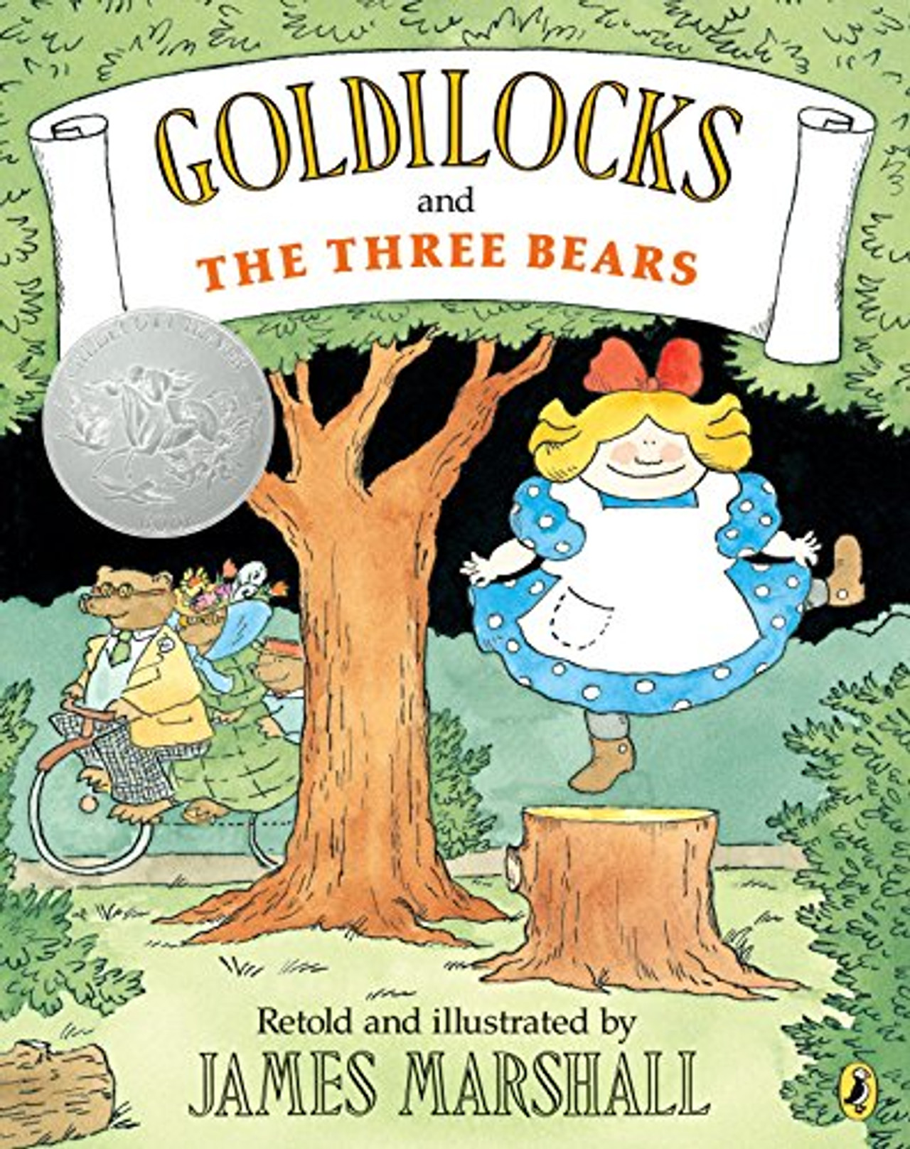 Goldilocks and the Three Bears by James Marshall