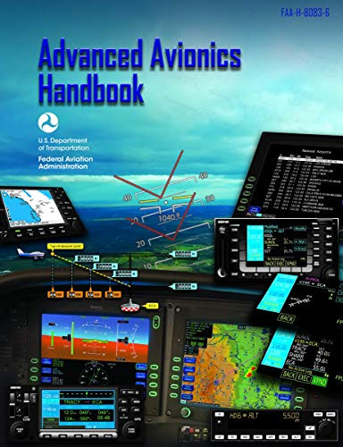 Advanced Avionics Handbook FaaH80836 (Asa Faa Handbook Series