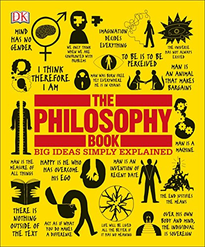 The Philosophy Book Big Ideas Simply Explained DK 9781465458551 the-philosophy-book-big-ideas-simply-explained-dk-9781465458551