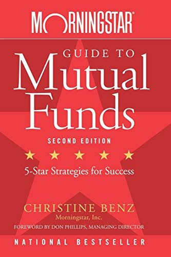 Morningstar Guide to Mutual Funds FiveStar Strategies for Success