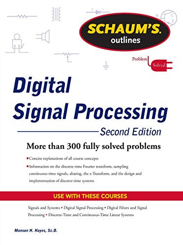 Schaums Outline Of Digital Signal Processing 2nd Edition Schaum s Schaums outline of digital signal processing 2nd edition schaum s