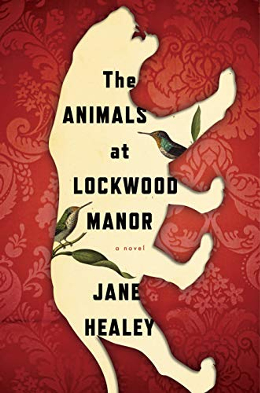 the animals at lockwood manor by jane healey