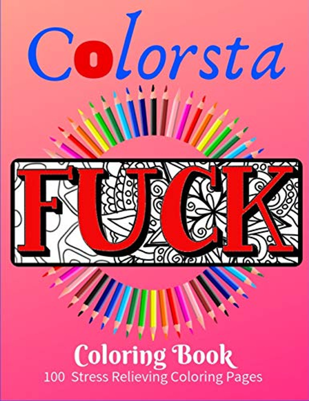 Bumble Fuck Swear Word Coloring Book for Adults: swear word