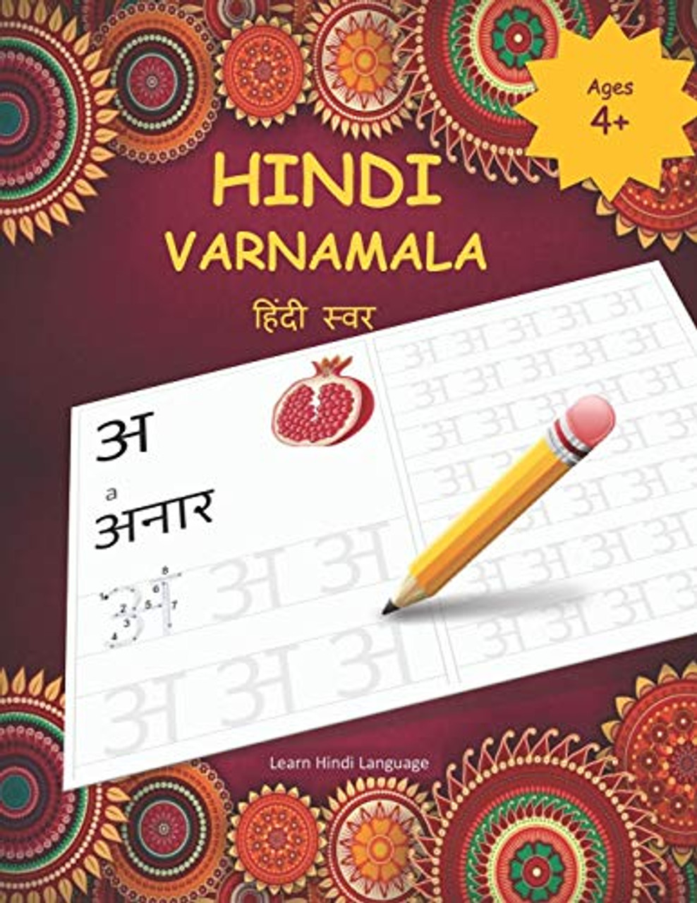 HINDI VARNAMALA: Hindi Alphabet Practice Workbook - Trace and Write Hindi  Letters (Learn Hindi Alphabets  Kids Educational Book Series)