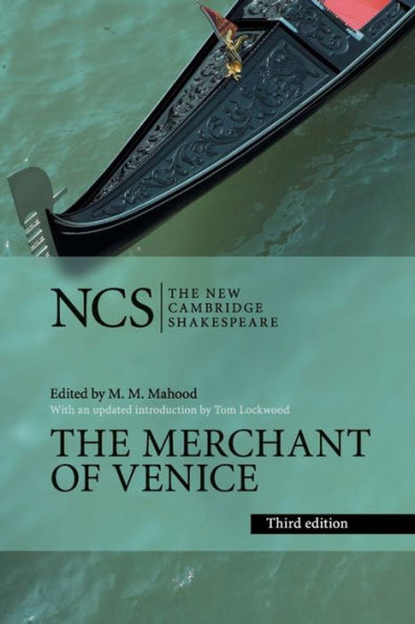 The Merchant of Venice (The New Cambridge Shakespeare) - William