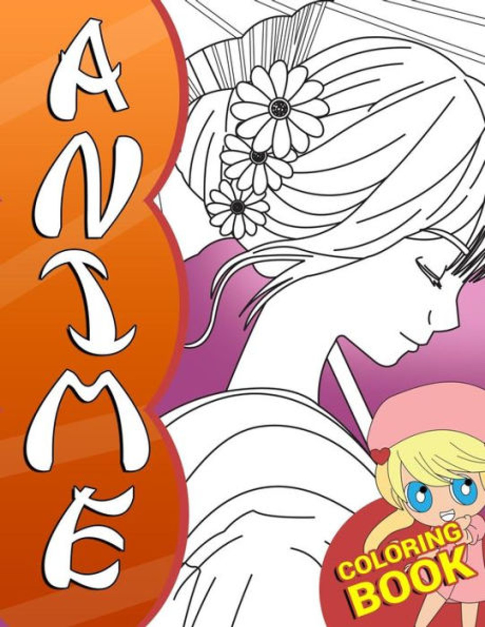 Anime Coloring Book: For All Ages with Cute Lovable Kawaii Characters In  Fun Fantasy Anime, Manga Scenes (Paperback)