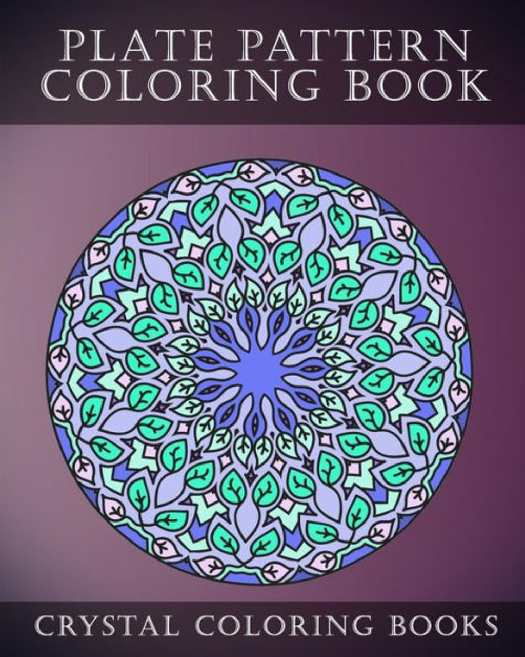 Mandala Coloring Book for Adults: Coloring Pages For Meditation And  Happiness - Adult Coloring Book Featuring Calming Mandalas designed to  relax and c (Paperback)