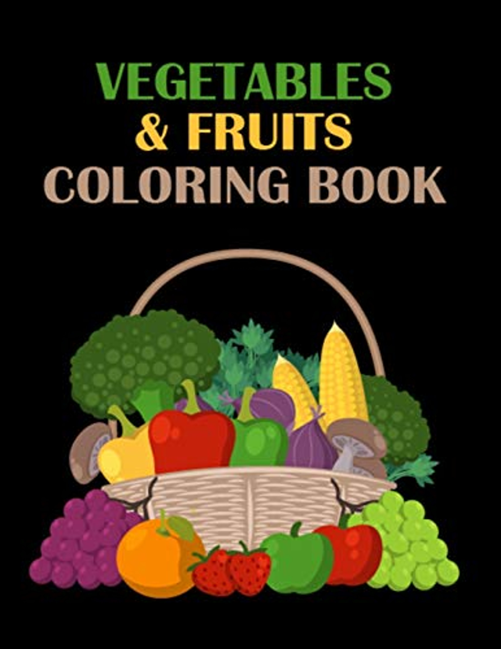 Vegetables Fruits Coloring Book Different Design Pictures Of Fruits 