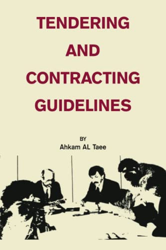Tendering And Contracting Guidelines Ahkam Al Taee 9781663231727 Tendering and contracting guidelines ahkam al taee 9781663231727