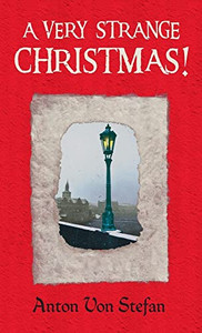 A Very Strange Christmas!