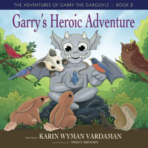 Garry's Heroic Adventure! Garry's Heroic Adventure!