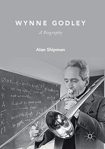 Wynne Godley : A Biography Wynne Godley : A Biography