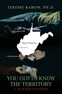 You Gotta Know the Territory You Gotta Know the Territory