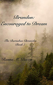 Brandon : Encouraged to Dream Brandon : Encouraged to Dream