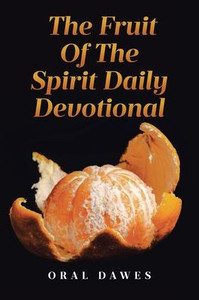 The Fruit of the Spirit Daily Devotional