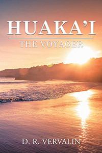 Huaka'i : The Voyager (Book 1)