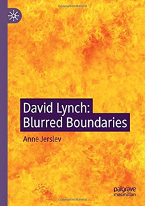 David Lynch : Blurred Boundaries
