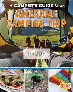 A Camper's Guide to an Awesome Camping Trip
