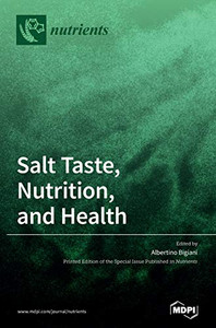 Salt Taste, Nutrition, and Health