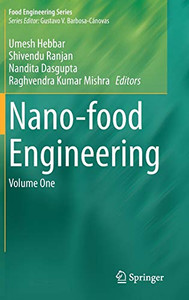 Nano-food Engineering : Volume One