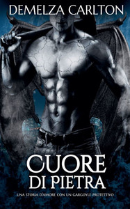 Cuore di Pietra: Una storia d'amore con un gargoyle protettivo