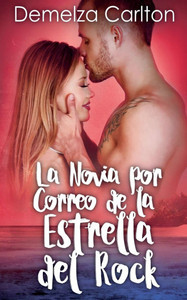 La Novia por Correo de la Estrella del Rock