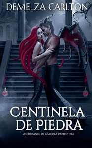 Centinela de Piedra: Un Romance de Gárgola Protectora