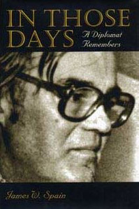 In Those Days: A Diplomat Remembers