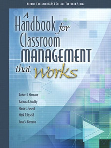 A Handbook for Classroom Management that Works