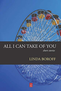 All I Can Take Of You : Short Stories