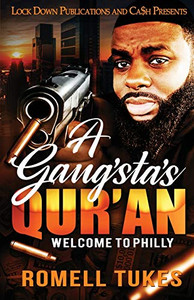 A Gangsta's Qur'an : Welcome to Philly
